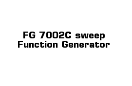 FG-7002C sweep Function Generator